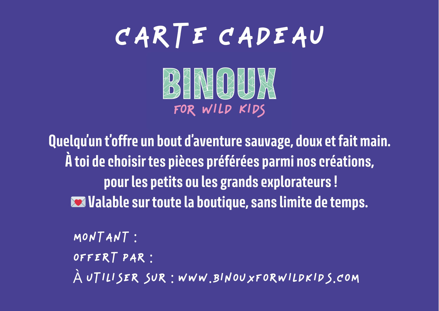 🎁 Carte Cadeau BINOUX